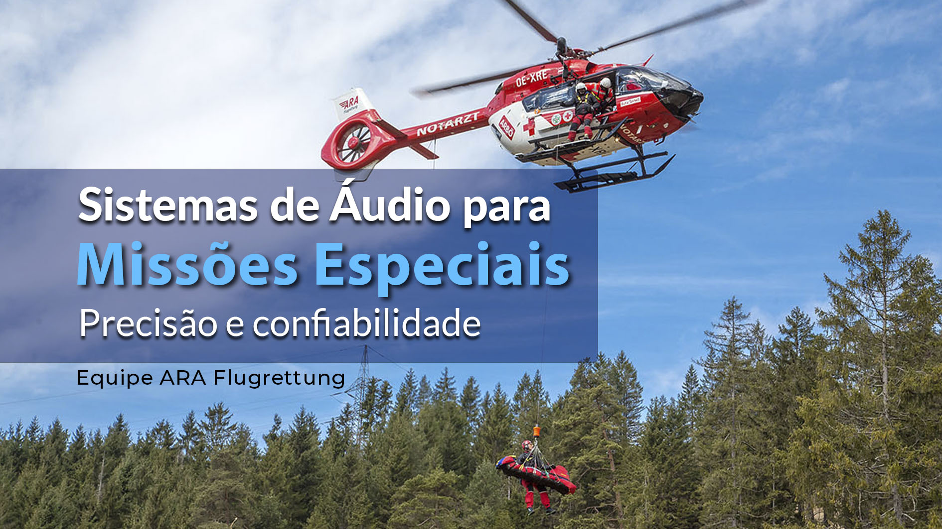 Equipe ARA Flugrettung é especializada em resgate aéreo